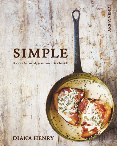 Cover vom Simple Kochbuch: Kleiner Aufwand, grandioser Geschmack von Diana Henry